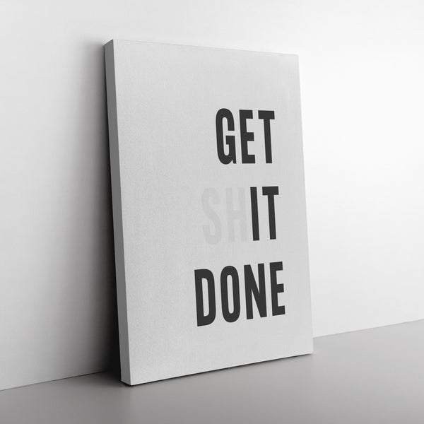 Get Shit Done