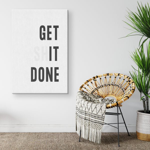 Get Shit Done