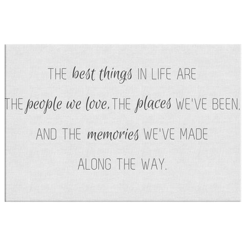 The Best Things In Life