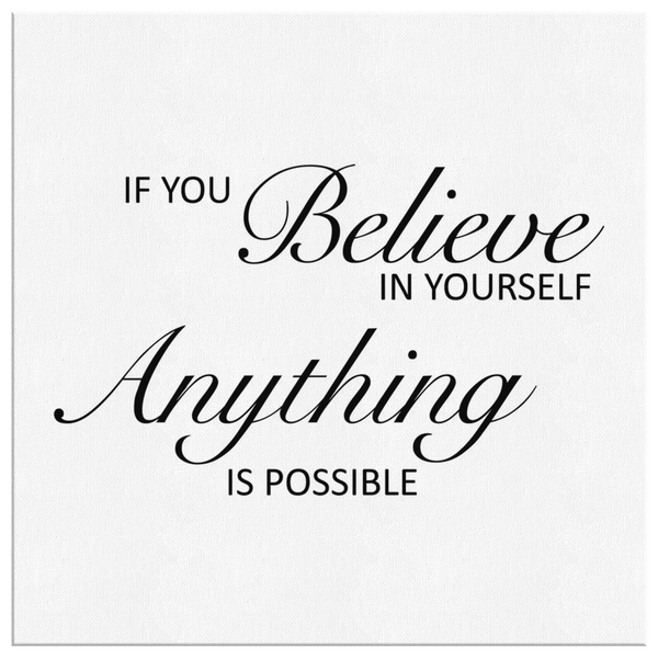 Believe In Yourself