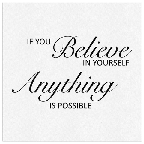 Believe In Yourself